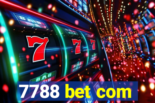 7788 bet com